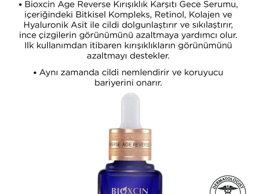 Bioxcin Age Reverse Anti Wrinkle Kırışıklık Karşıtı Gece Serumu 30 ml